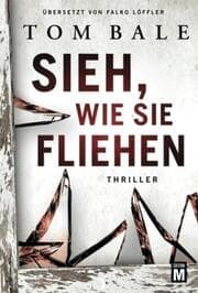Cover von Sieh, wie sie fliehen