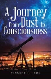 Cover von A Journey from Dust to Consciousness