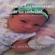 Cover von 'Peque'... Las Memorias De Un Embrion!