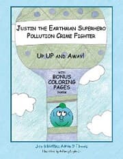 Cover von Justin the Earthman Superhero Pollution Crime Fighter