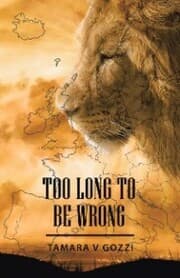 Cover von Too Long to Be Wrong