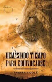 Cover von Demasiado Tiempo Para Equivocarse