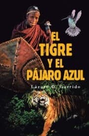 Cover von El Tigre Y El Pájaro Azul