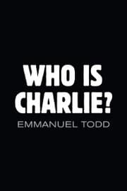Cover von Who is Charlie?: Xenophobia and the New Middle Class