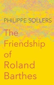 Cover von The Friendship of Roland Barthes
