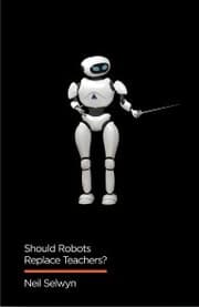 Cover von Should Robots Replace Teachers?