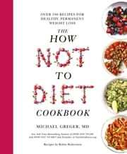 Cover von How Not To Diet Cookbook