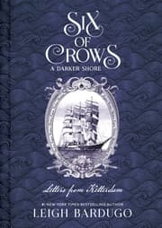 Cover von Six of Crows: A Darker Shore: Letters from Ketterdam
