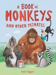 Cover von A Book of Monkeys (and other Primates)