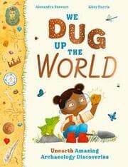 Cover von We Dug Up the World