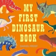 Cover von My First Dinosaur Book