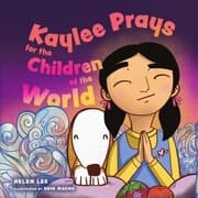Cover von Kaylee Prays for the Children of the World