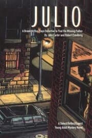 Cover von Julio: a Brooklyn Boy Plays Detective to Find His Missing Father