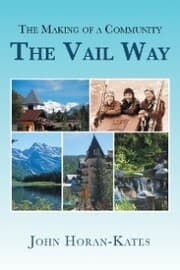Cover von The Making of a Community - the Vail Way