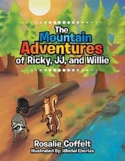Cover von The Mountain Adventures of Ricky, Jj, and Willie
