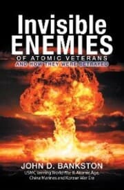 Cover von Invisible Enemies of Atomic Veterans