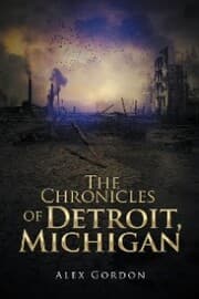 Cover von The Chronicles of Detroit, Michigan