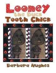 Cover von Looney the Buck Tooth Chick