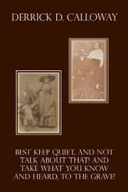 Cover von Best Keep Quiet, and Not Talk About That! and Take What You Know and Heard, to the Grave!