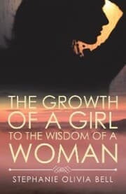 Cover von The Growth of a Girl to the Wisdom of a Woman