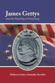 Cover von James Gettys and the Founding of Gettysburg