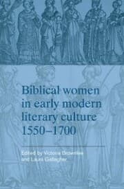 Cover von Biblical women in early modern literary culture, 1550-1700