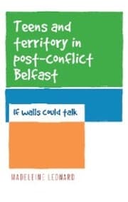 Cover von Teens and territory in 'post-conflict' Belfast
