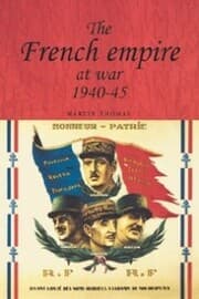 Cover von The French empire at War, 1940-1945