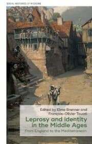 Cover von Leprosy and identity in the Middle Ages