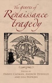 Cover von The genres of Renaissance tragedy