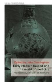 Cover von Early Modern Ireland and the world of medicine