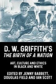 Cover von D. W. Griffith's <i>The Birth of a Nation</i>