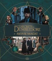 Cover von Fantastic Beasts - The Secrets of Dumbledore: Movie Magic