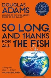 Cover von So Long, and Thanks for All the Fish