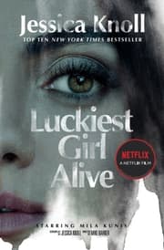 Cover von Luckiest Girl Alive (Media Tie-In)