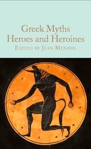 Cover von Greek Myths: Heroes and Heroines