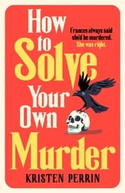 Cover von How To Solve Your Own Murder