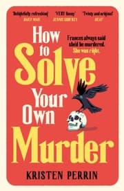 Cover von How To Solve Your Own Murder