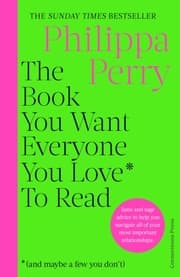 Cover von The Book You Want Everyone You Love To Read