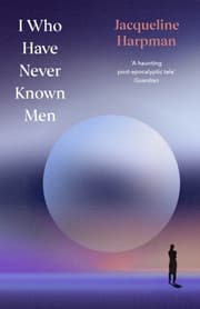 Cover von I Who Have Never Known Men