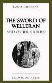 Cover von The Sword of Welleran and Other Stories