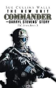 Cover von The New Unit Commander-Darryl Stevens' Story