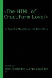Cover von The HTML of Cruciform Love