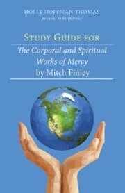 Cover von Study Guide for The Corporal and Spiritual Works of Mercy by Mitch Finley