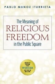 Cover von The Meaning of Religious Freedom in the Public Square