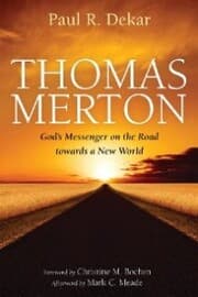 Cover von Thomas Merton: God's Messenger on the Road towards a New World