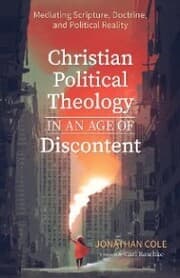 Cover von Christian Political Theology in an Age of Discontent