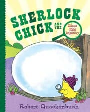 Cover von Sherlock Chick and the Giant Egg Mystery