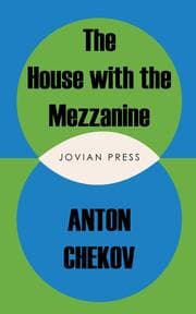 Cover von The House with the Mezzanine and other stories