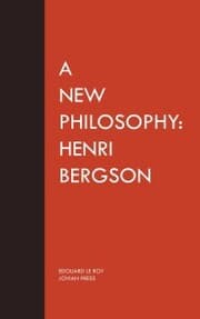 Cover von A New Philosophy: Henri Bergson